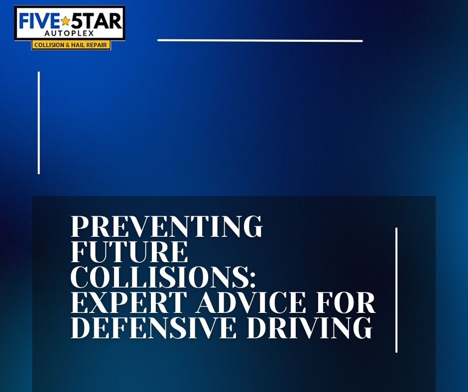 Preventing Future Collisions - Expert Advice For Defensive Driving